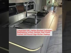 Tùy chỉnh 316L Hairline chải thêu đúc bề mặt thép không gỉ kết thúc 304 Round Edge Bàn bếp