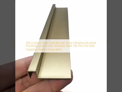 304 Custom Rose Gold Bronze Color Vibration Brushed Finishing Surface 316L Stainless Steel Tile Trim For Wall Cladding Nội thất trang trí